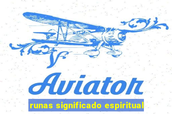 runas significado espiritual